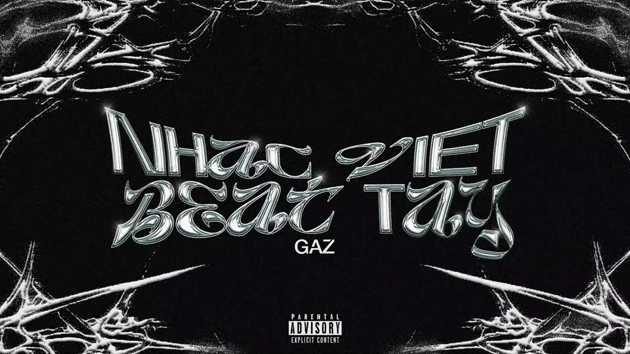 NHAC VIET BEAT TAY #1 - GAZ