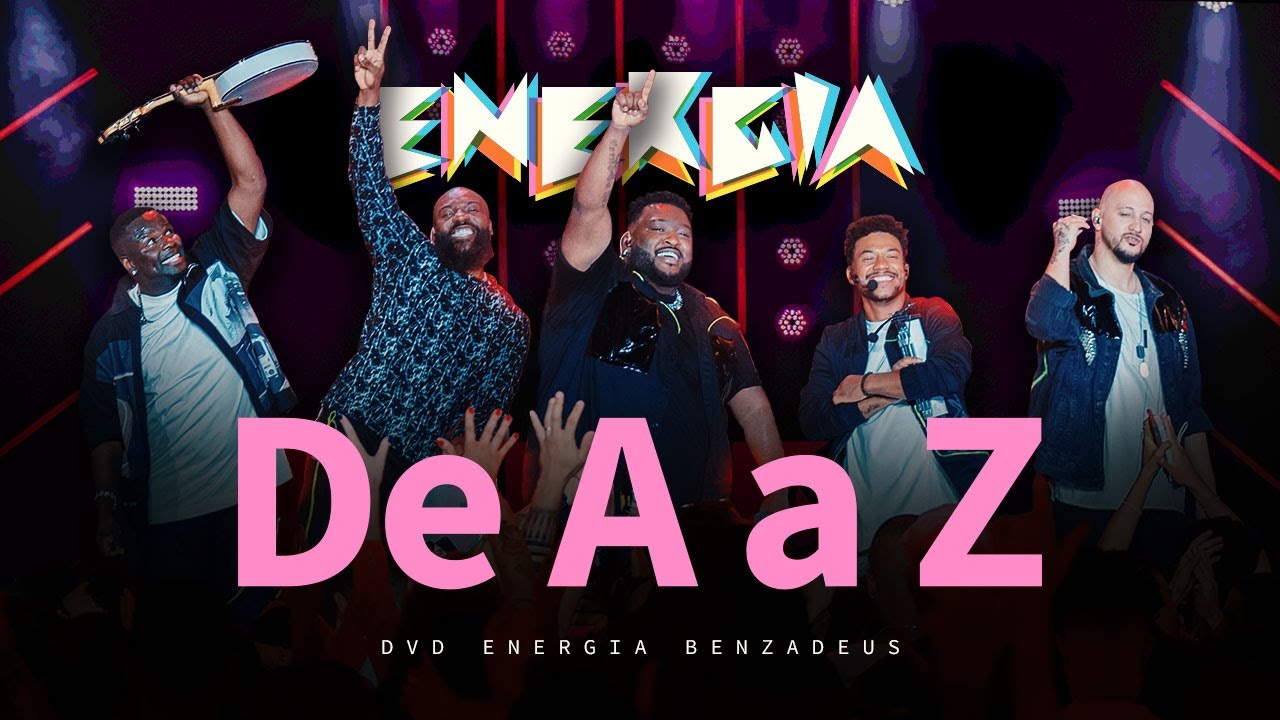 Grupo Benzadeus - De A a Z (&Aacute;lbum Energia Benzadeus)