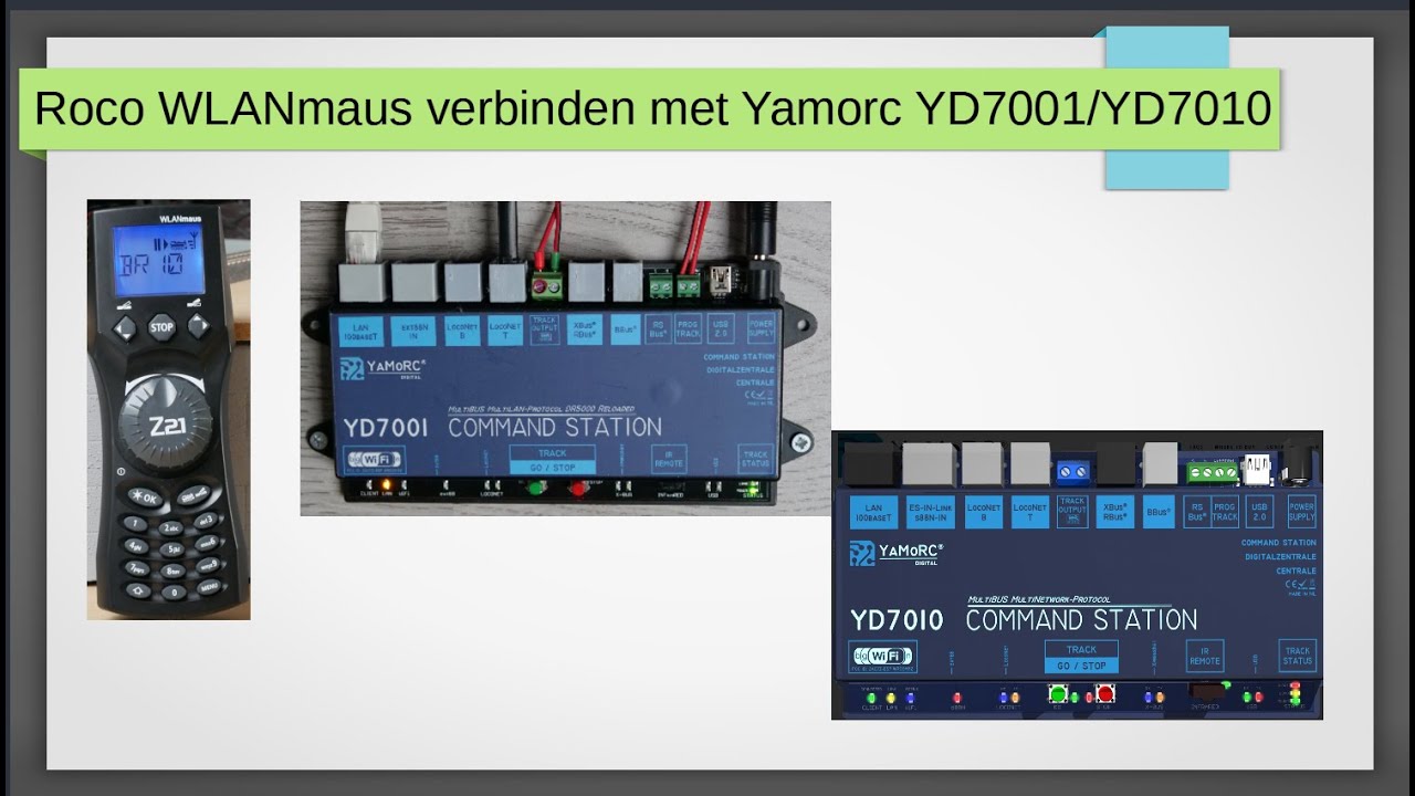 Roco WLANmaus verbinden met Yamorc centrales YD7001/YD7010