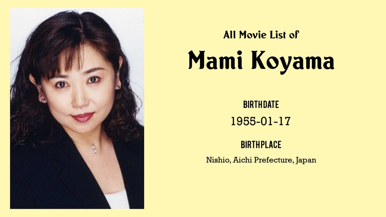 Mami Koyama Movies list Mami Koyama| Filmography of Mami Koyama