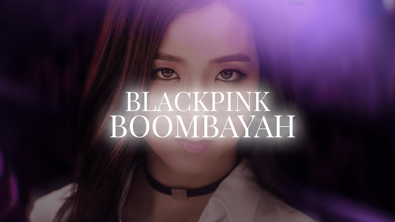 BLACKPINK - Boombayah (Slowed + Reverb)