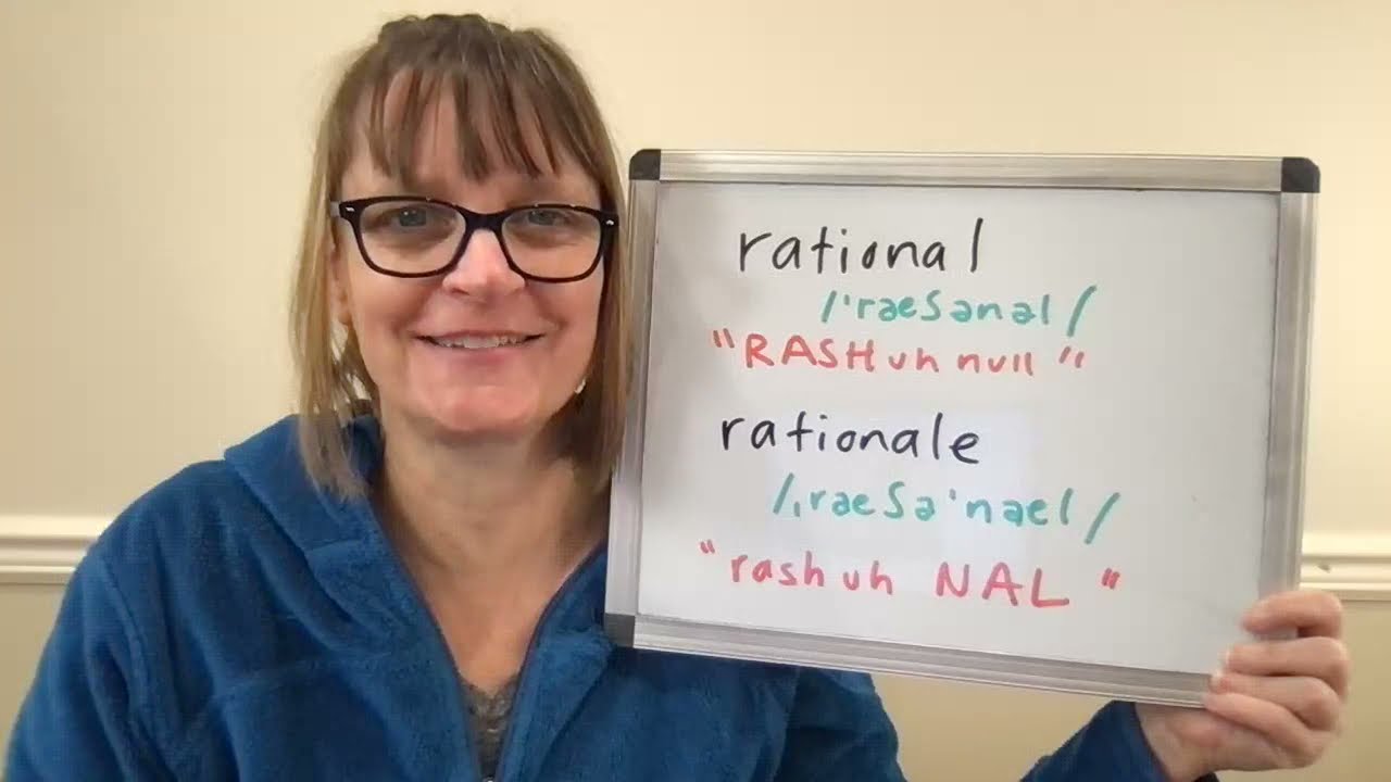 How to Pronounce Rational and Rationale