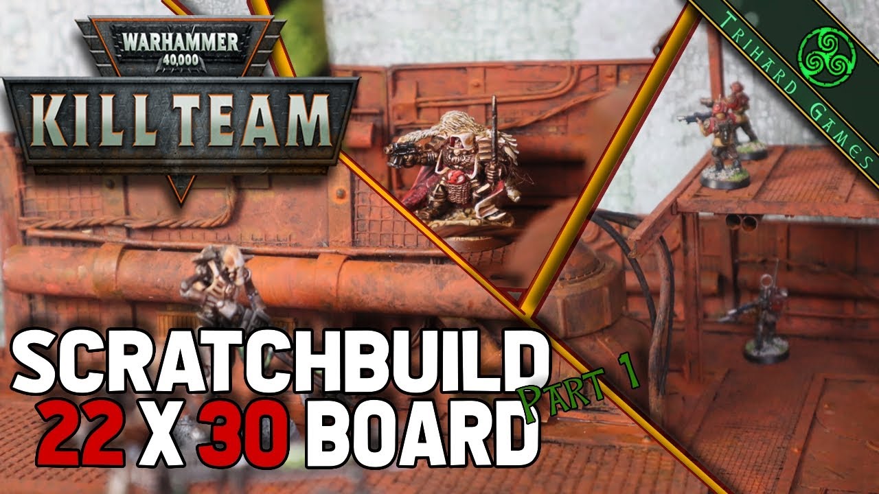 How to Build a Kill Team Board! Six Modular Chambers for Infinite Squad Based Chaos.[Part 1]