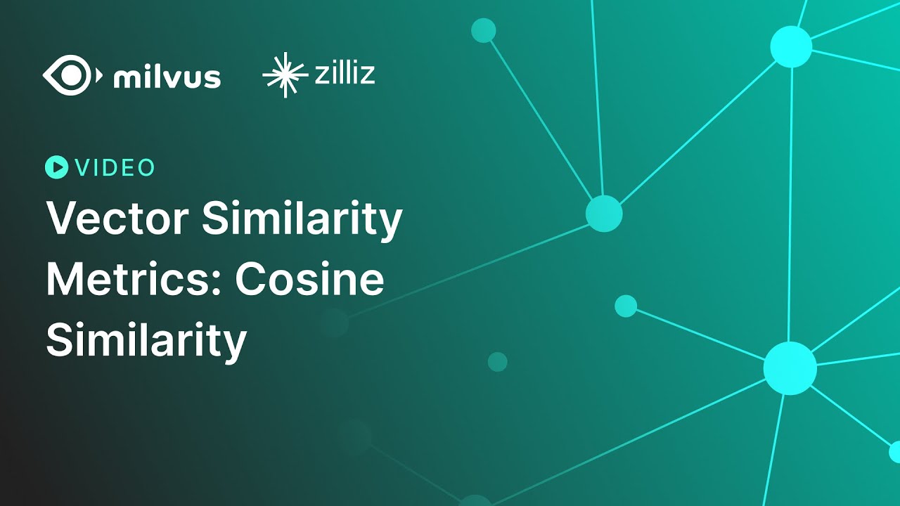 Vector Similarity Metrics: Cosine Similarity