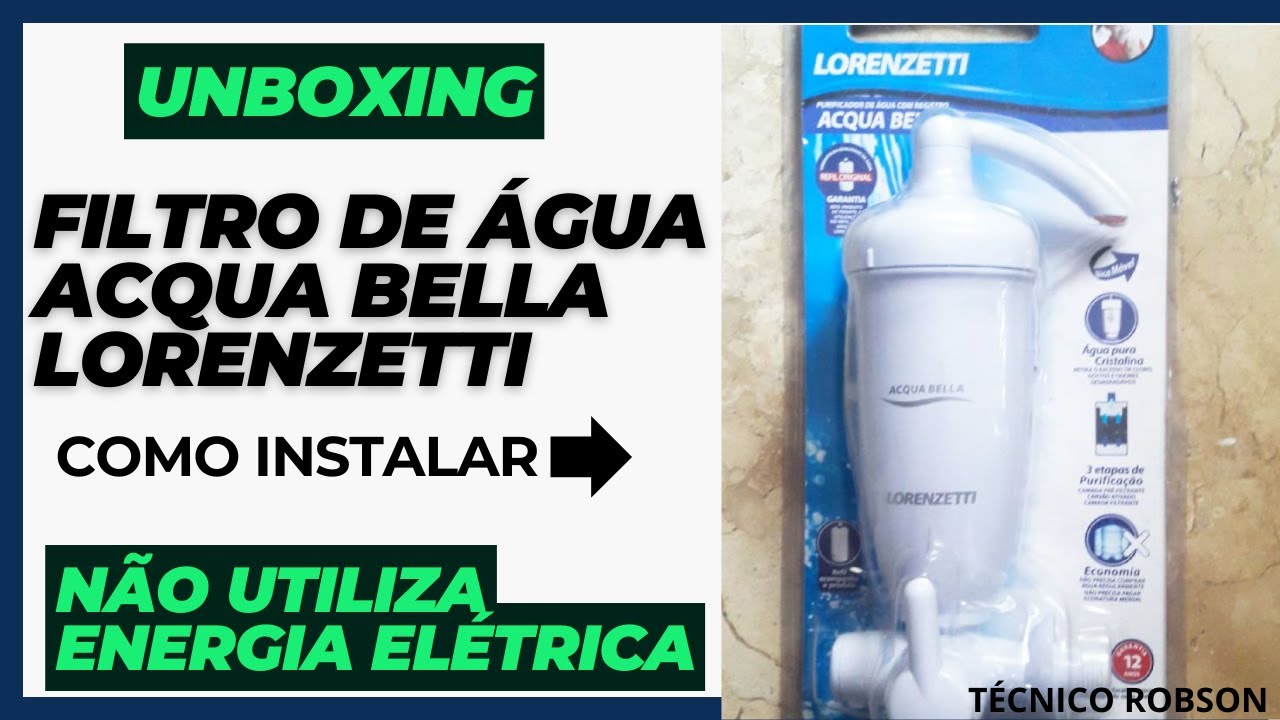 FILTRO DE ÁGUA ACQUA BELLA LORENZETTI, INSTALAÇÃO #filtro #lorenzetti  #filtrodeagua #água #agua #fé