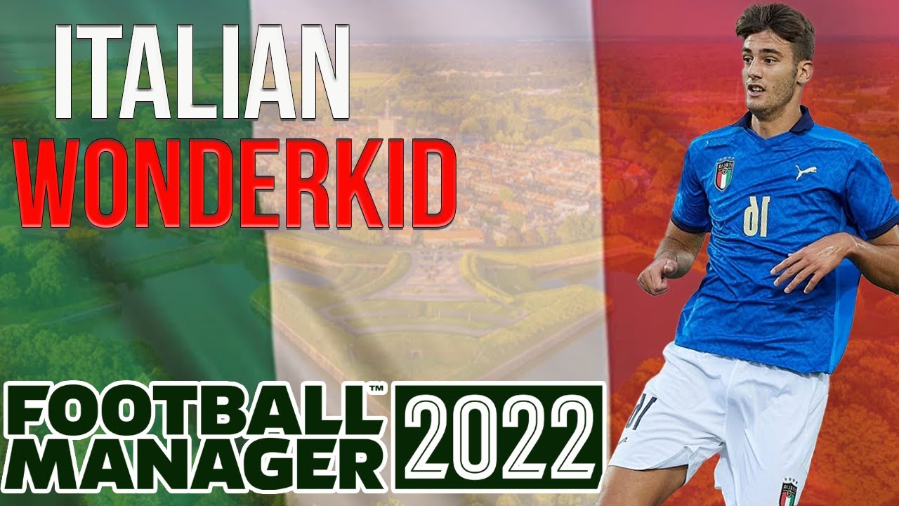 MONSTER ITALIAN WONDERKID STRIKER | Football Manager 2022