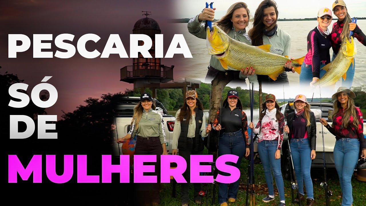 Pescaria só de mulheres