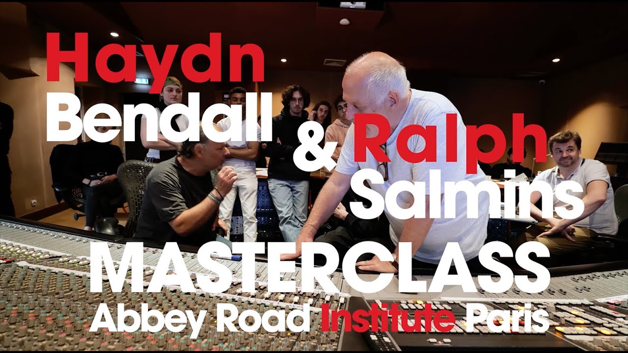 Abbey Road Institute Paris - Haydn Bendall & Ralph Salmins