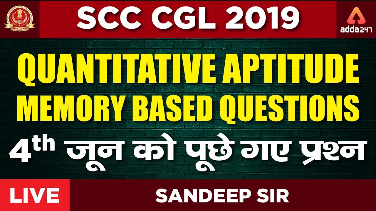 SSC CGL 2019 (4th June, All Shifts) Math Questions Asked in Exam