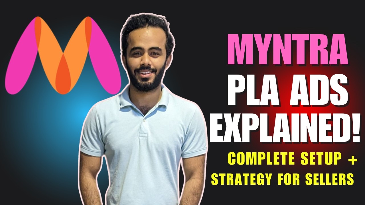 How to Run PLA Ads on Myntra | Complete Myntra Ads Platform Tutorial & Strategy