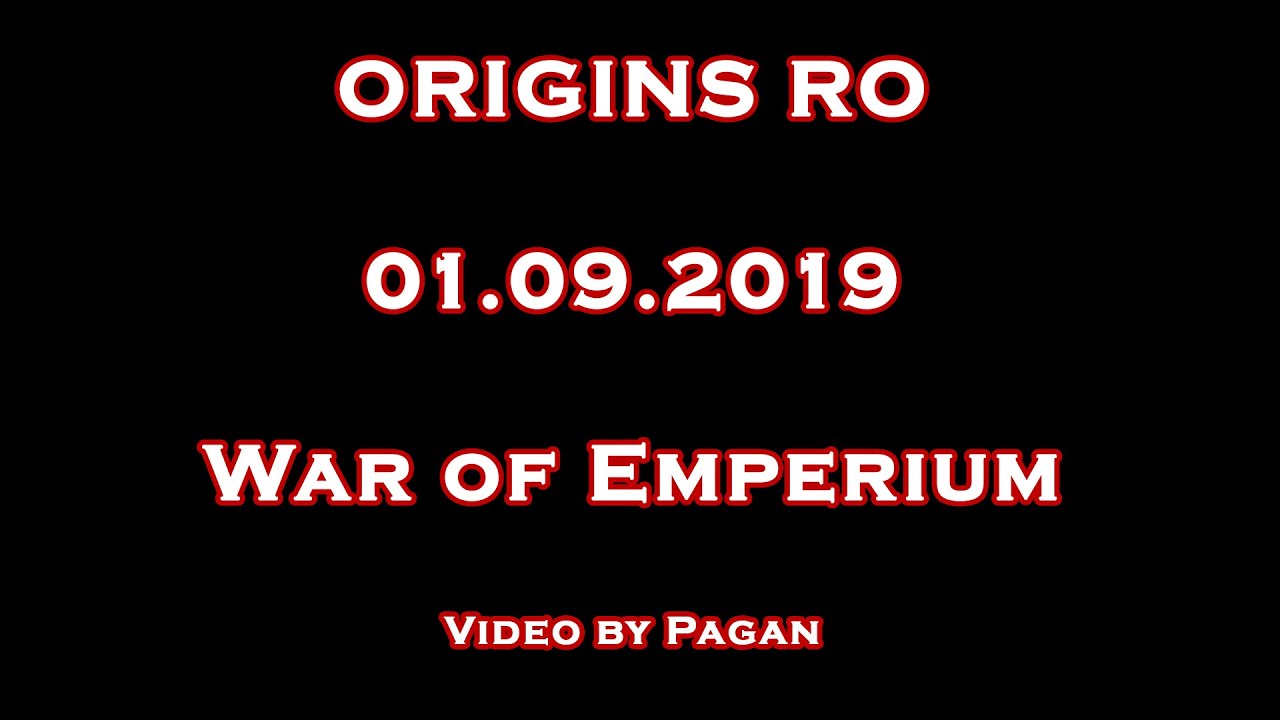 Origins RO | Ragnarok Online WoE 01.09.2019 | by Pagan