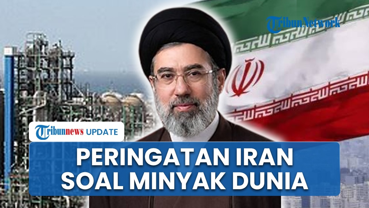 Iran Blak blakan Singgung Minyak Dunia Imbas Perang AS Israel, Peringatkan Kenaikan Harga