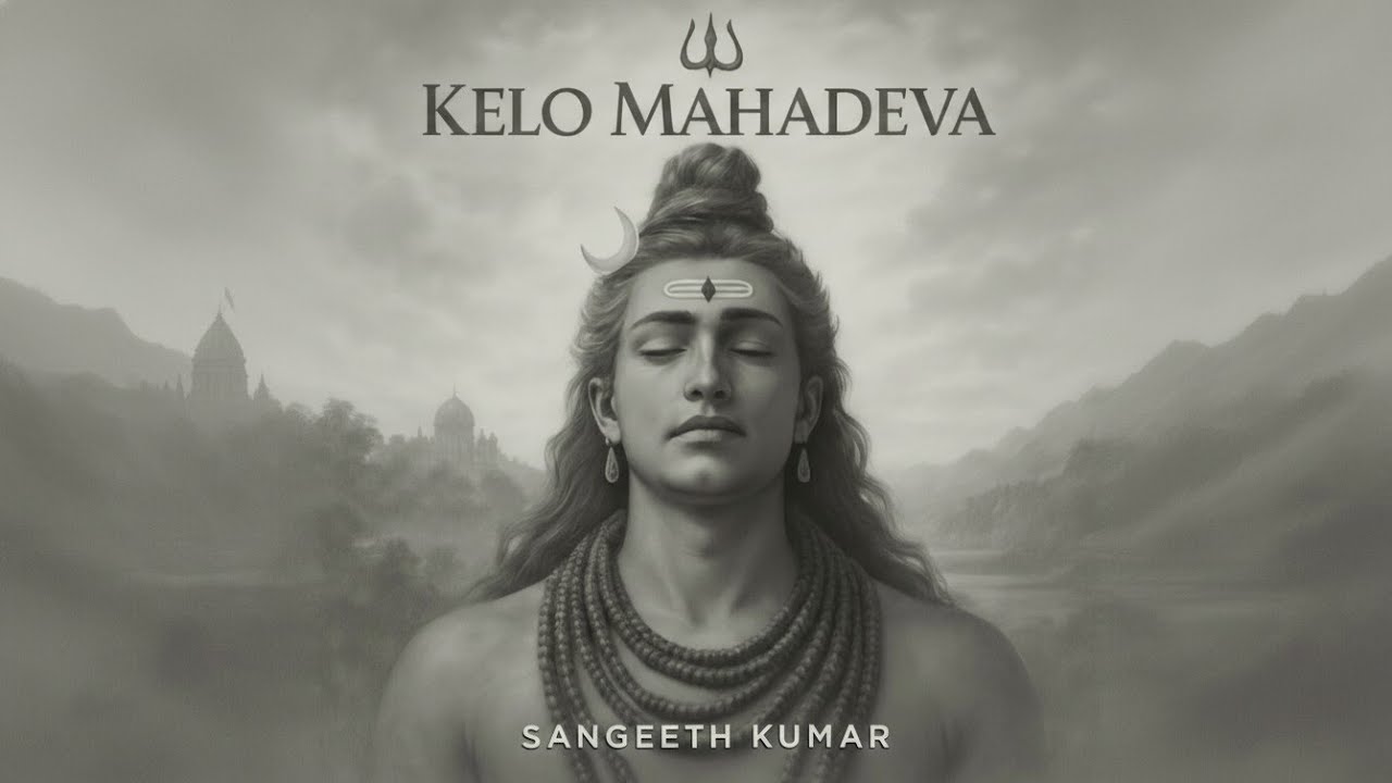 Kelo Mahadeva | Deep x Melodic Devotional House | Sangeeth Kumar 