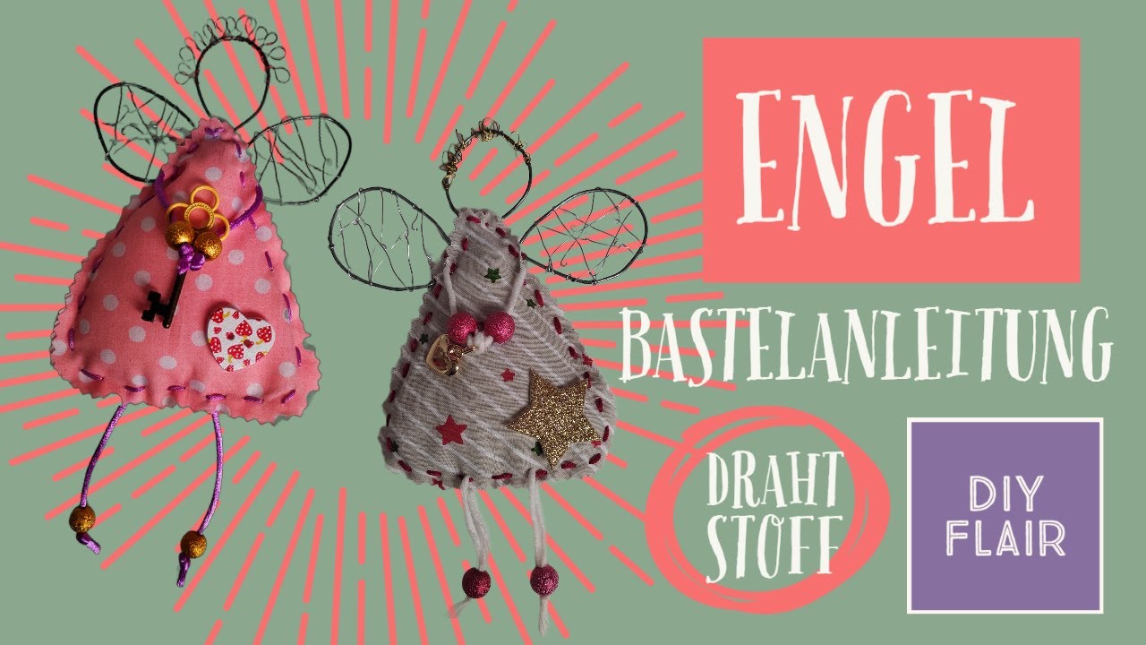 Drahtengel basteln / DIY Stoffreste / Engel / Schutzengel / Weihnachtsengel / Draht / Geschenk /