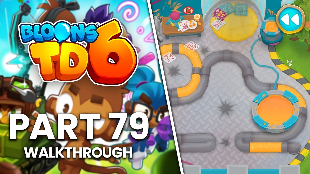 Bloons TD 6 - Part 79 | Tinkerton Reverse (No Commentary Walkthrough)