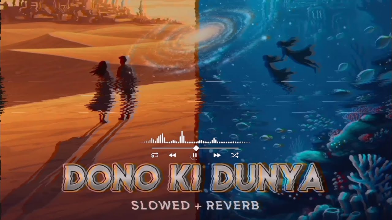 Dono Ki Duniya | True Love Romantic Song | Heart Touching