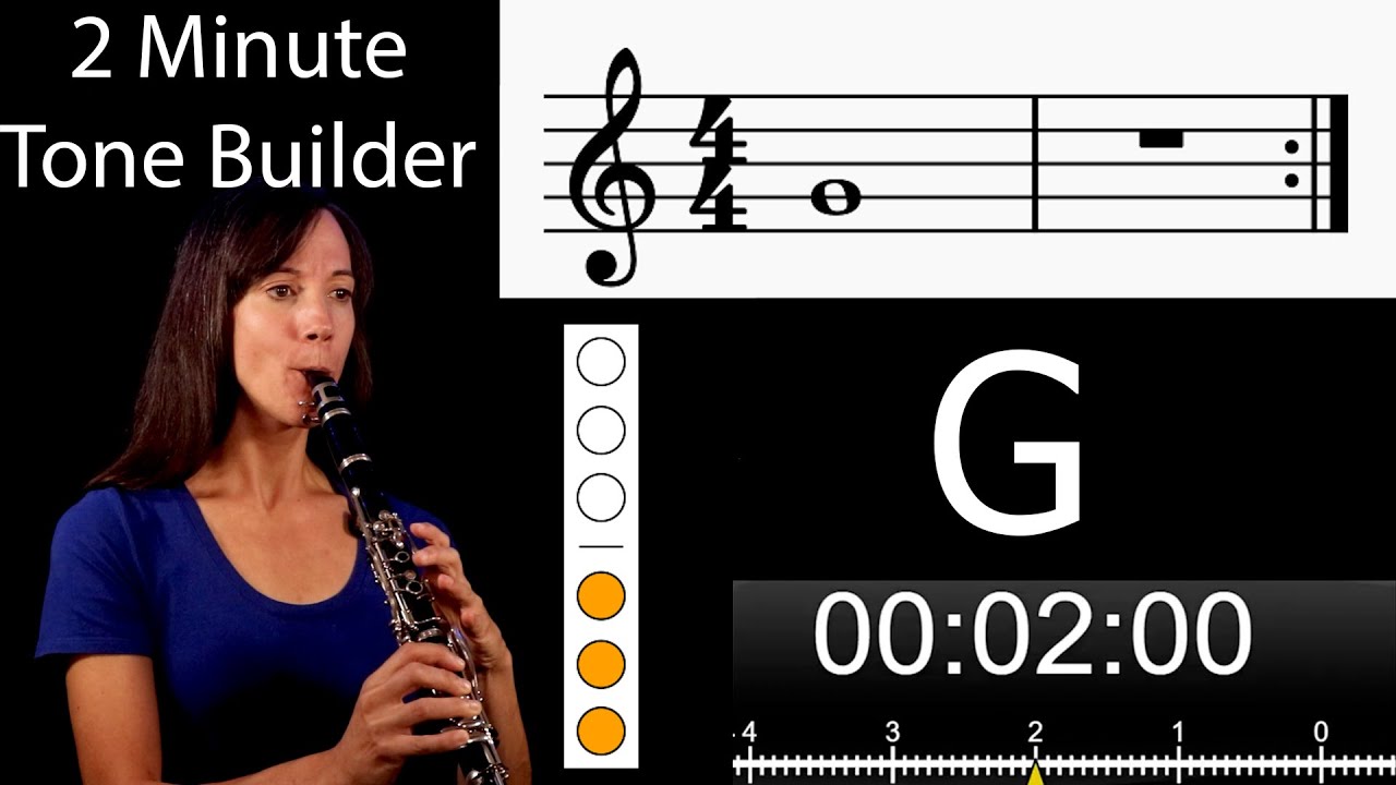 Note G - Clarinet 2 Minute Tone Builder