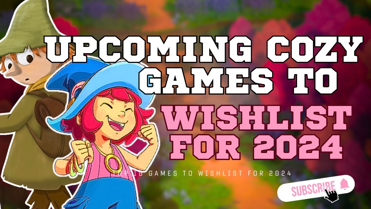 TOP 10 UPCOMING COZY GAMES TO WISHLIST! Upcoming Cozy Games For 2024