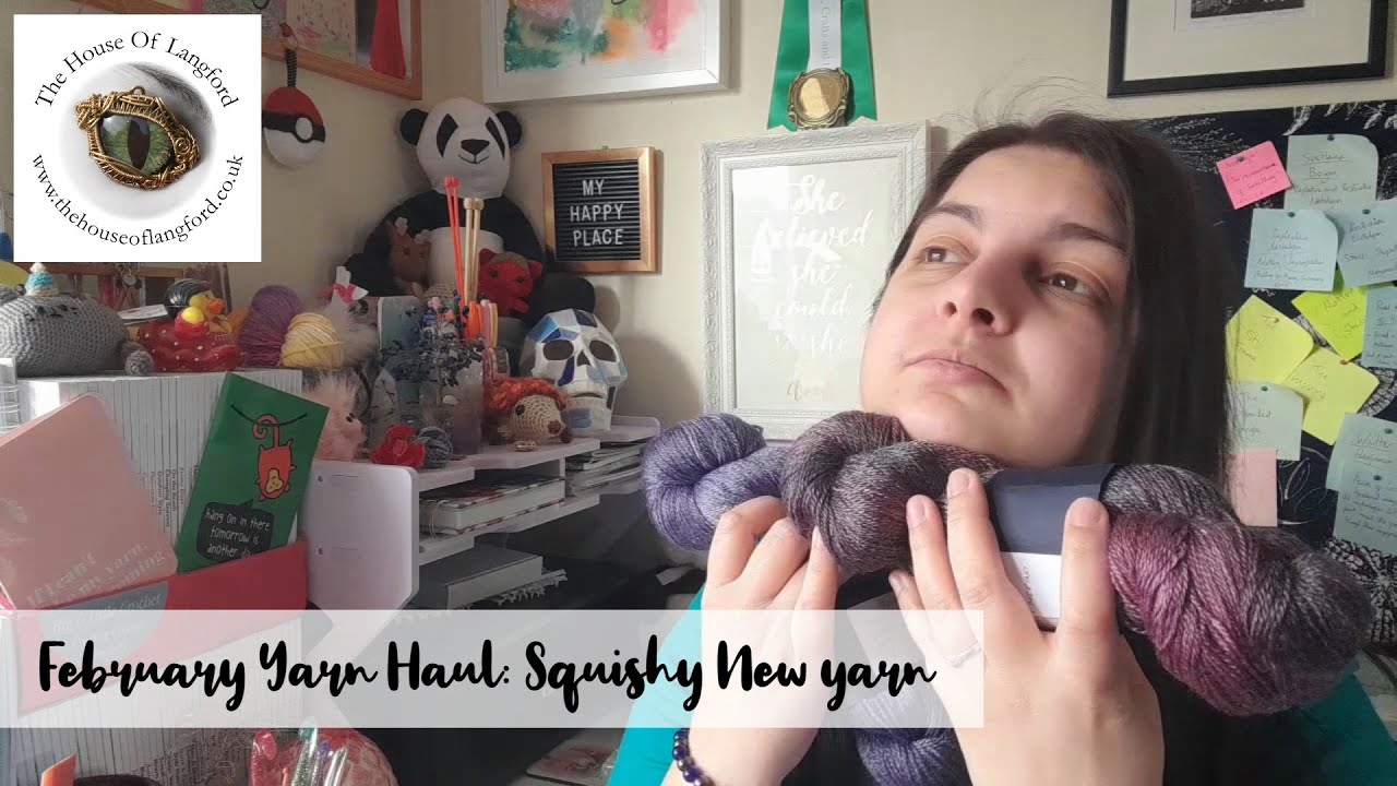 Yarn Haul: February 2021 ~ Squishy New Yarn