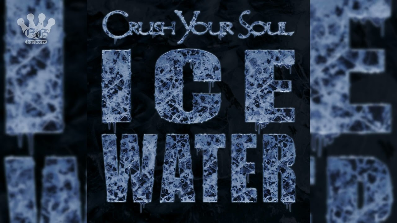 [EGxHC] CRUSH YOUR SOUL - ICE WATER - 2026 (Full Album)