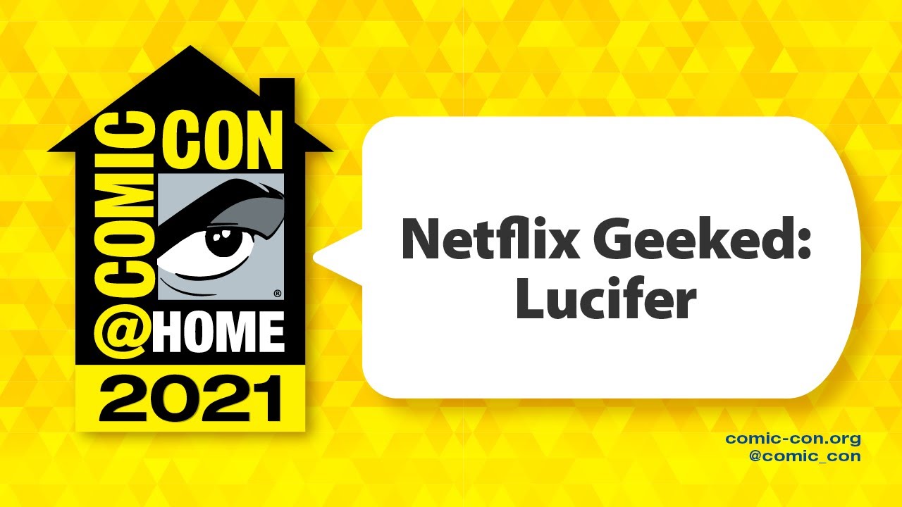 Netflix Geeked: Lucifer | Comic-Con@Home 2021