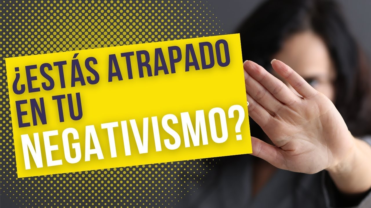 &iexcl;Deja el negativismo atr&aacute;s con estas 5 🖐️ estrategias! 🤩🤩