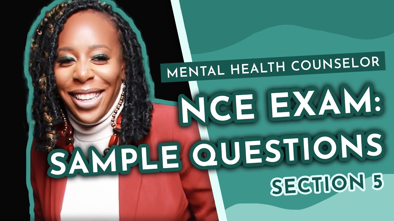 NCE Section 5 Sample Questions!- Post Grad School w/ Asha Mini-Series (Part 12)