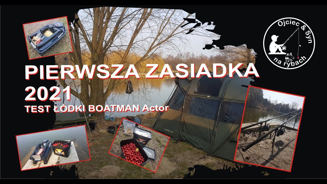 Nie potrafimy łowić karpi ;) pierwsza zasiadka 2021. Test łódki zanętowej BOATMAN Actor