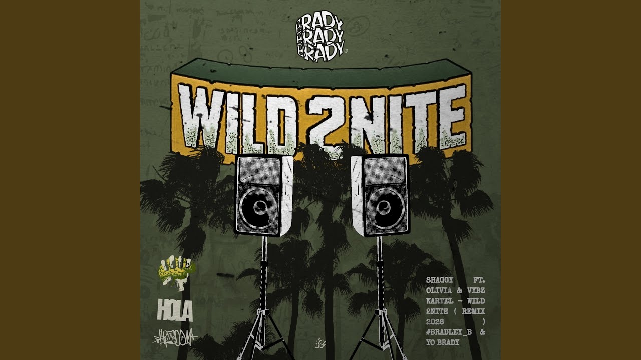 Wild 2 Nite (feat. #BRADLEY_B)