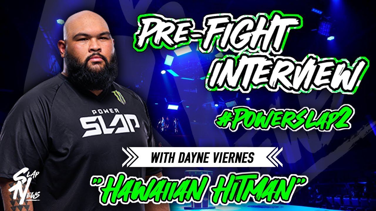 Dayne Vernes Power Slap 2 Pre Fight Interview Against Slapforcash