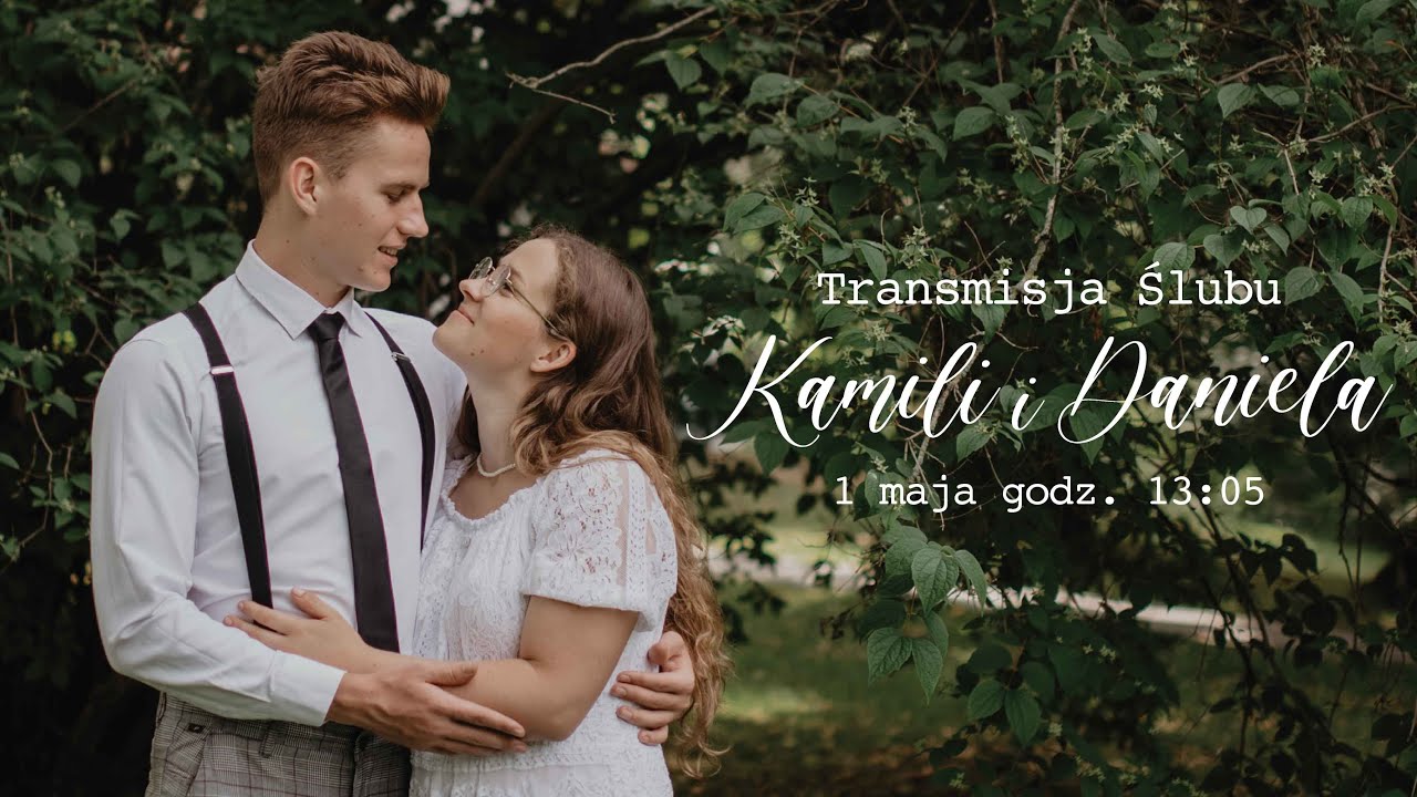 Ślub Kamili & Daniela
