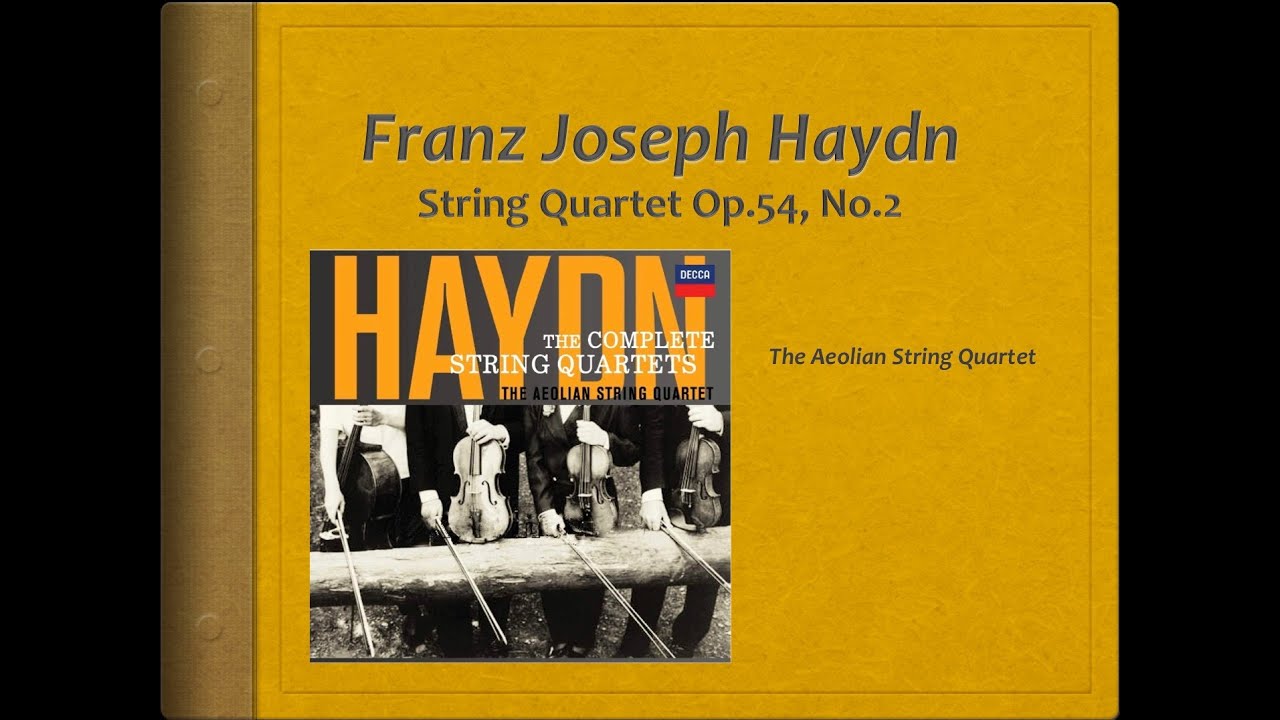 Haydn, String Quartet Op 54, no 2 - Video Score . Aeolian Quartet