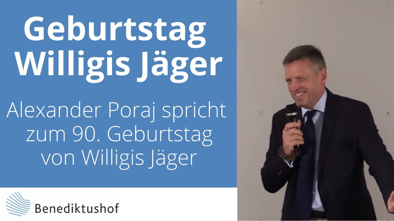 Dr. Alexander Poraj zum 90. Geburtstag von Willigis Jäger