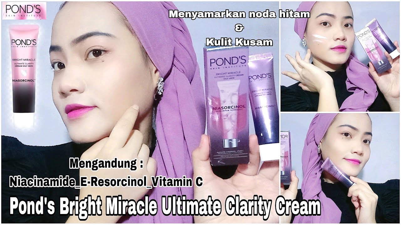 Review Pond's Bright Miracle Ultimate Clarity Cream Niasorcinol | Menyamarkan Noda Hitam & Kusam ✨