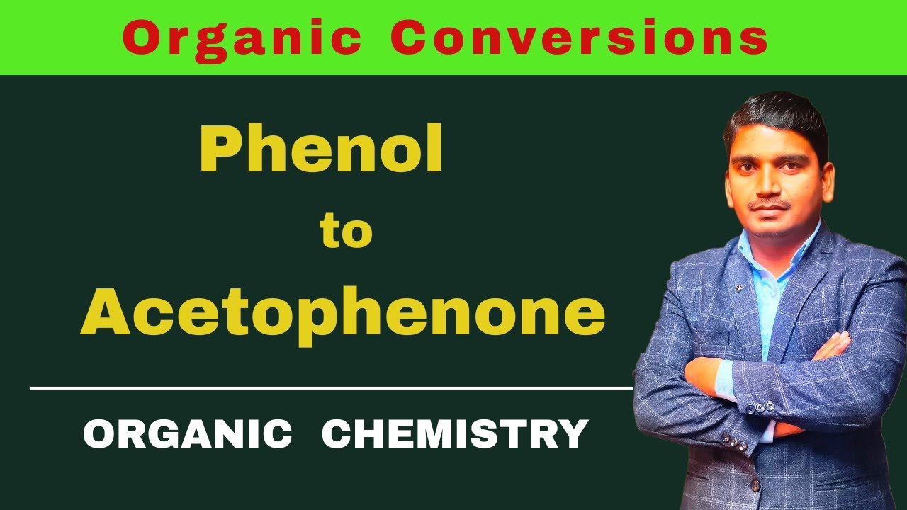 phenol convert into acetophenone, Friled crafts acylation, @resonatechemistryclasses