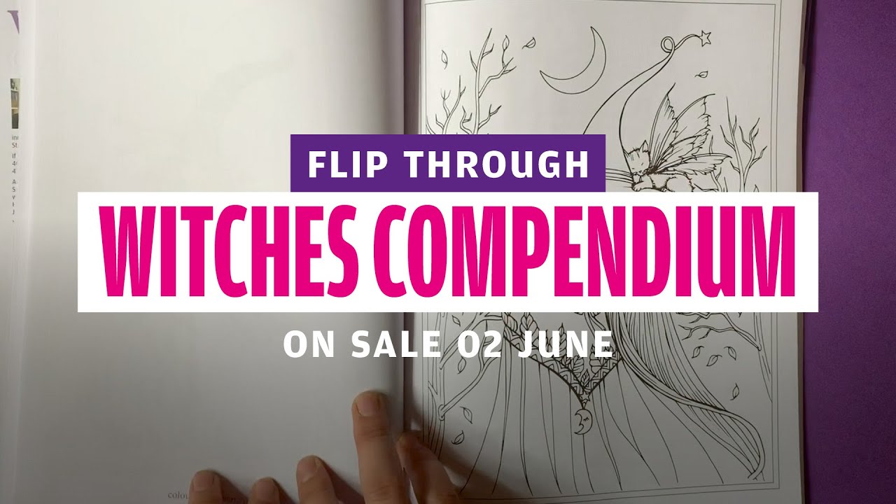 Flip Through of Colouring Heaven Presents #05 Witches Compendium