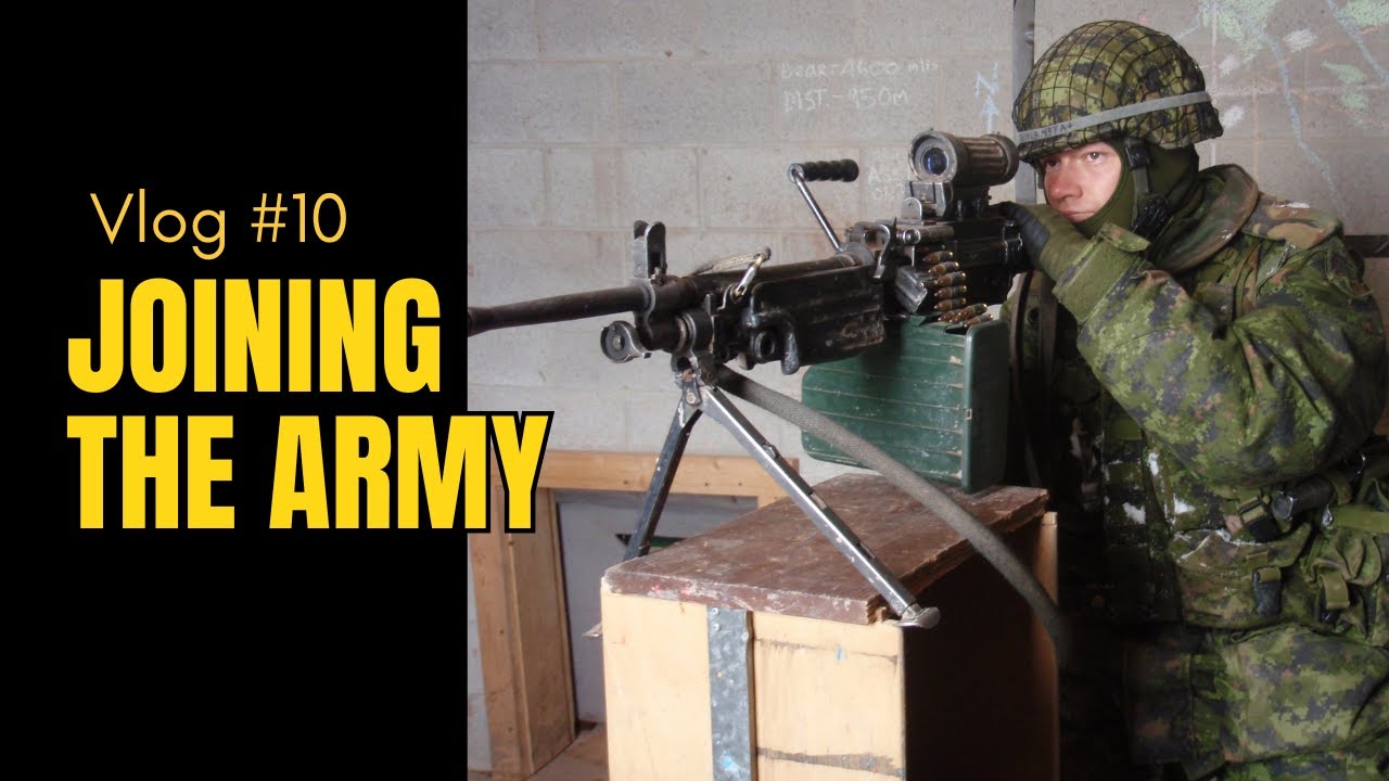 Vlog 10   Joining the Army