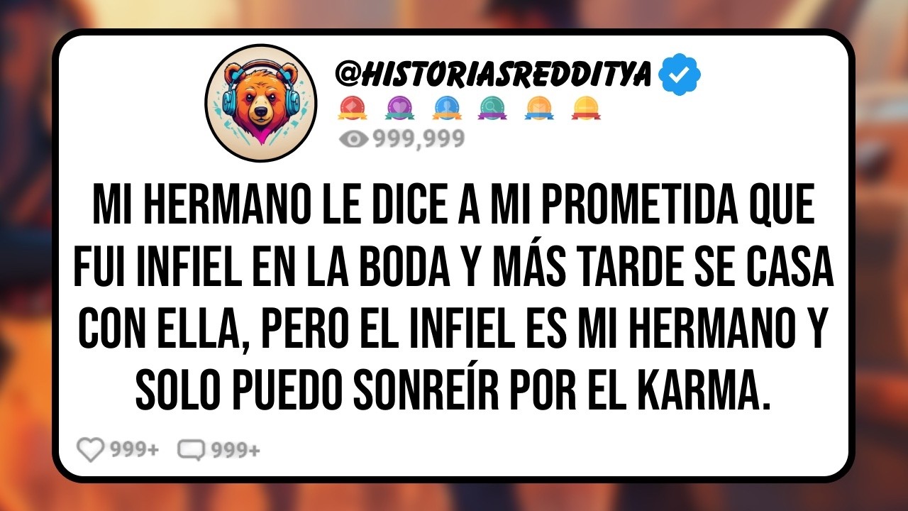 Mi HERMANO Engañó a mi PROMETIDA el Día de Nuestra Boda Haciéndole Creer que Fui Infiel, pero...
