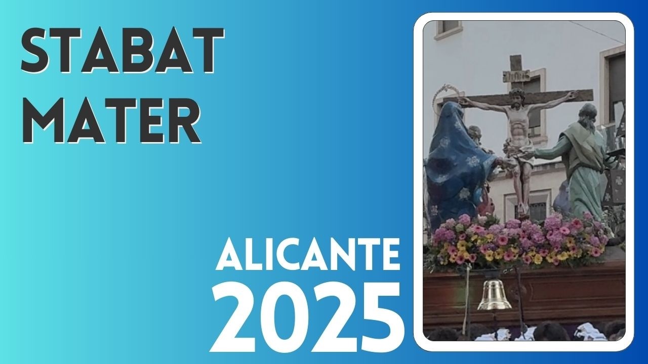 Stabat Mater. Alicante 2025. Martes Santo.
