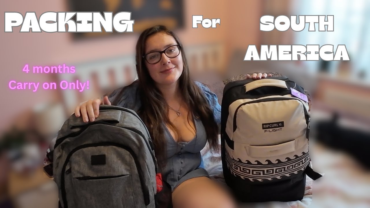 Pack with me for 4 months in South America | Carry on Only!
