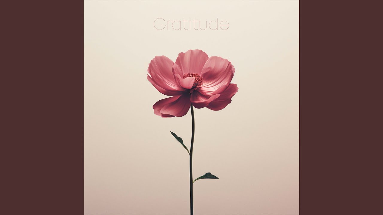 Gratitude