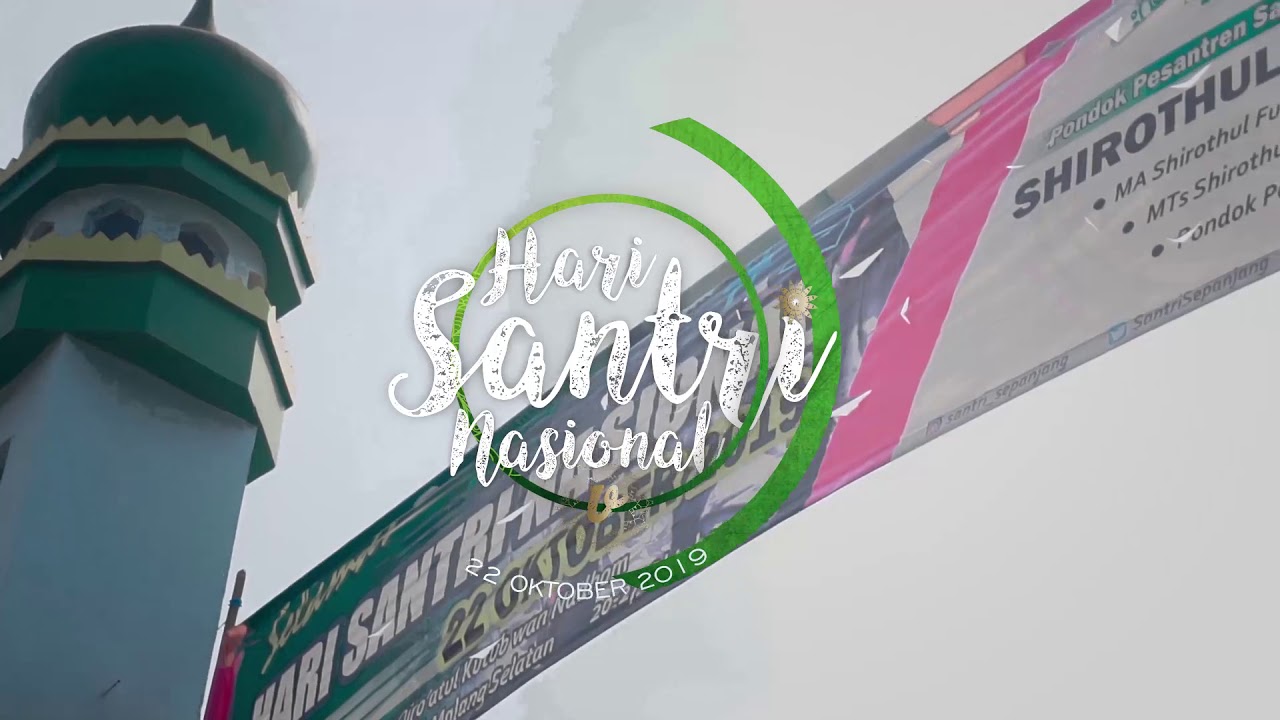 PEKAN HARI SANTRI NASIONAL 2019 PPS. SHIROTHUL FUQOHA' SEPANJANG