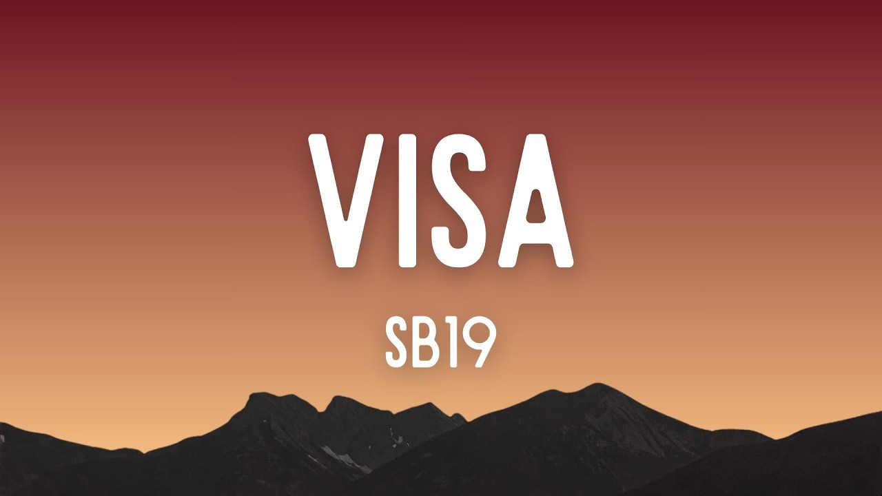 VISA - SB19 (Lyrics)