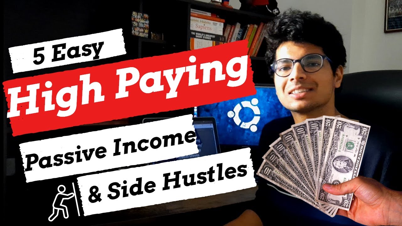 5 Passive Income Ideas In India and High Paying Side Hustles [In Hindi]
