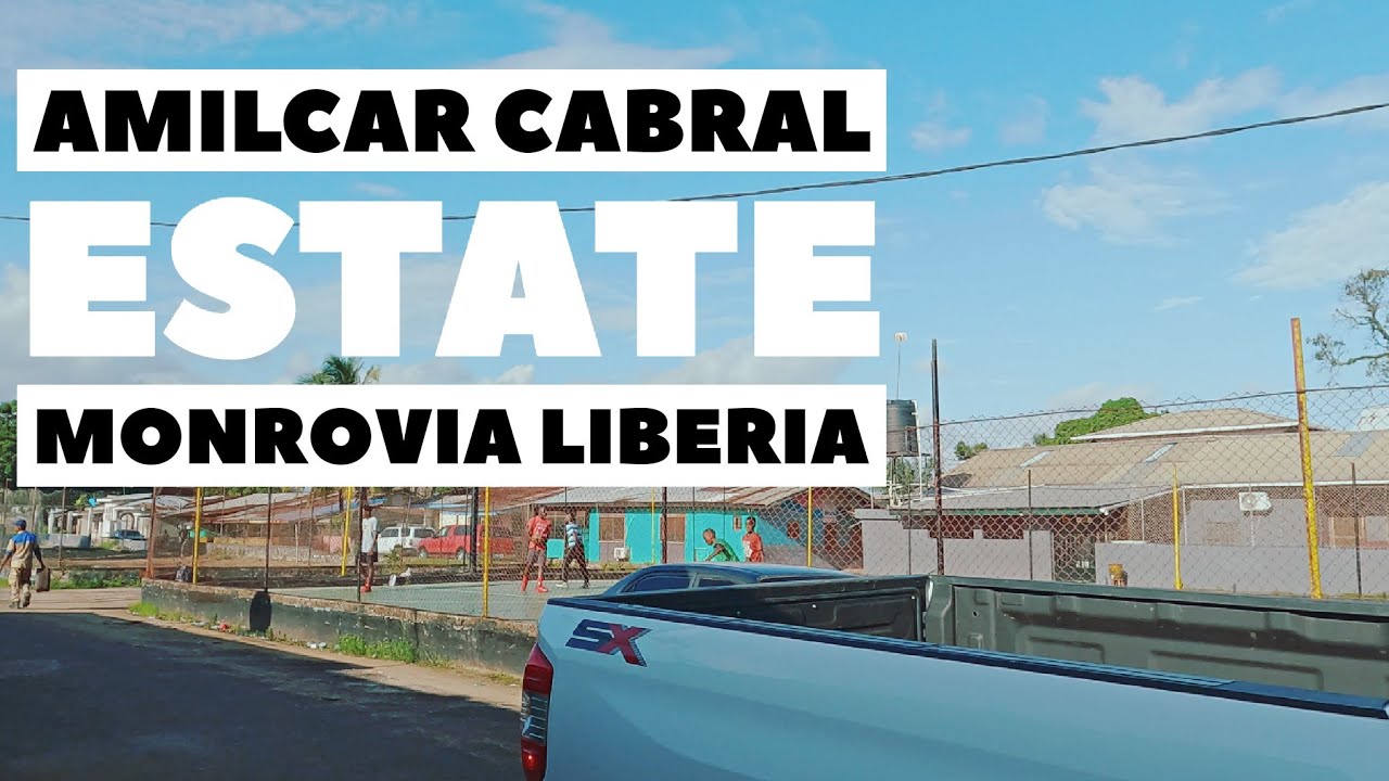 Monrovia Liberia West Africa CABRAL ESTATE Liberian Vlog Liberian Vlogger Liberia 2022