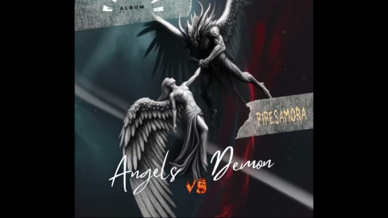 ANGELS VS DEMOS  -  OFICAL VIDEO * Pipesamora