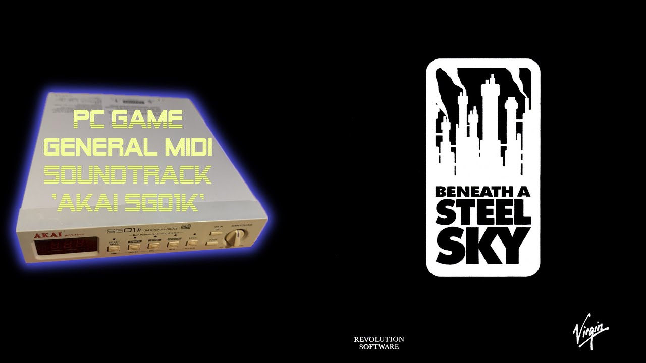 Beneath A Steel Sky - Akai SG01k - MIDI Soundtrack | OST