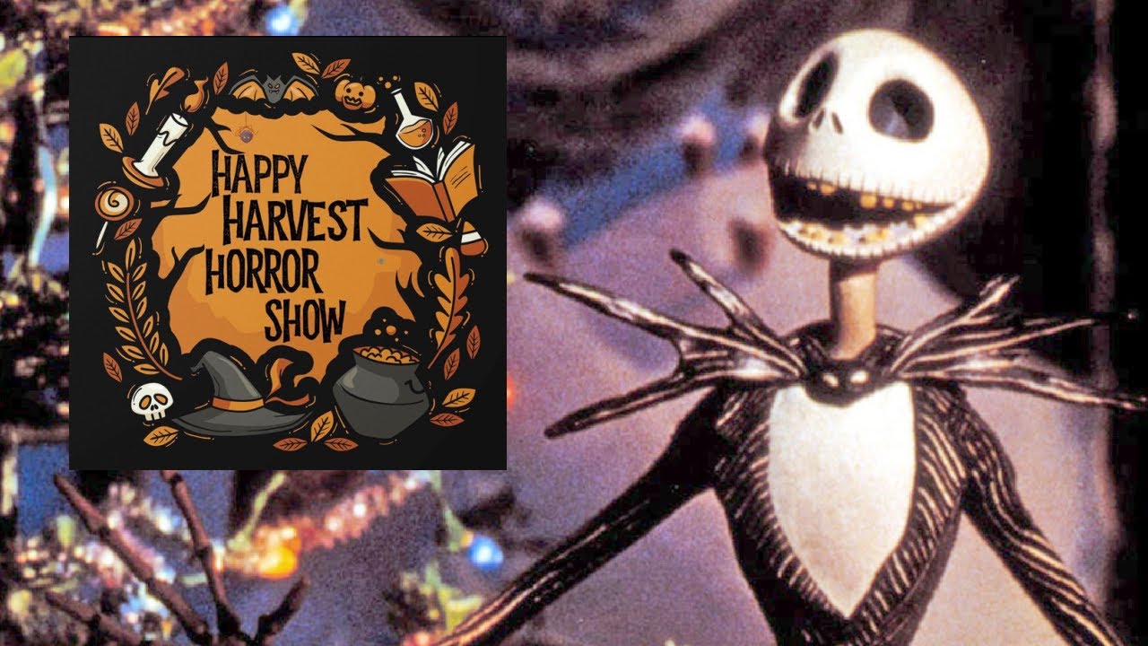 The Nightmare Before Christmas | Happy Harvest Horror Show