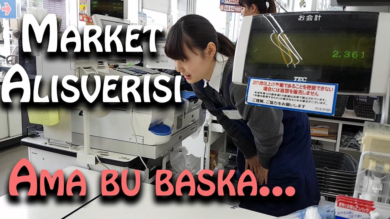 Market Alışverişi | Japonic