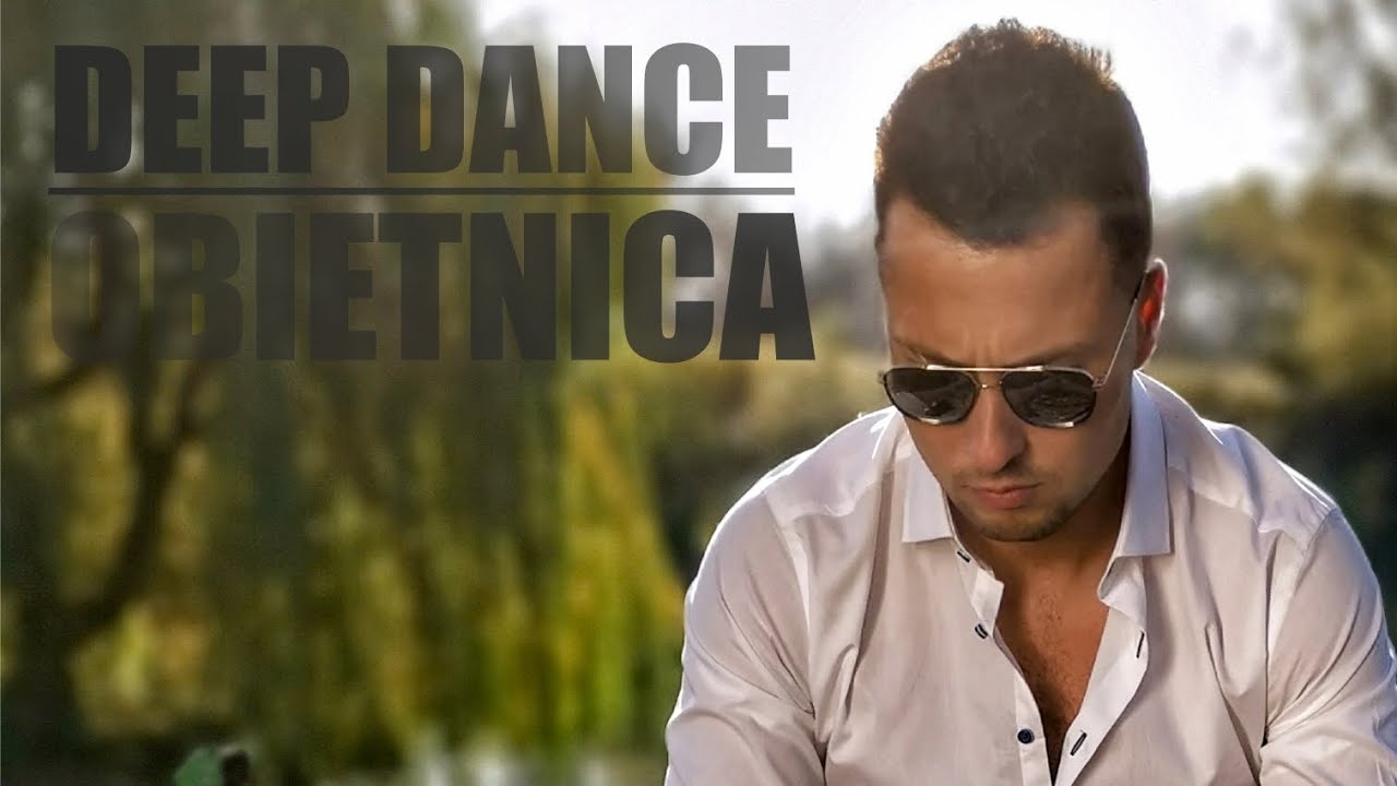 DEEP DANCE - Obietnica (Official Video)